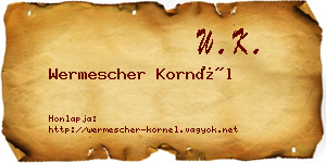 Wermescher Kornél névjegykártya
